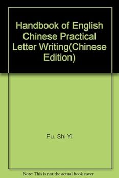 Paperback Handbook of English Chinese Practical Letter Writing(Chinese Edition) [Chinese] Book