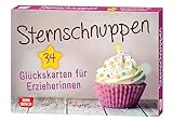 Sternschnuppen. 34 Glückskarten für Erzieherinnen (Entspannung, Achtsamkeit und mentale Gesundheit für Erzieher:innen und Lehrer:innen: Inspirationen, Zitate und Affirmationen)