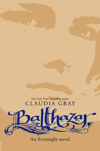 Balthazar (Evernight Book 5)