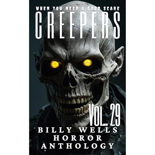Creepers- Volume 29 | Billy Wells episode artwork