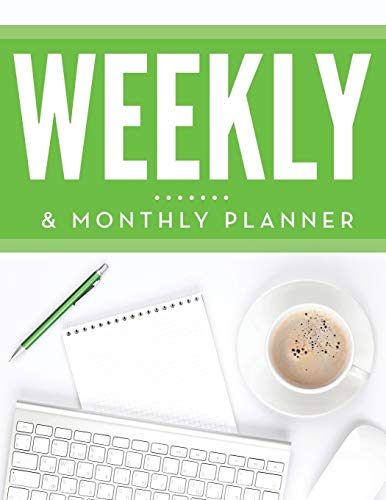 Weekly & Monthly Planner 1681457350 Book Cover