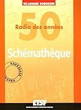  Schémathèque Radio des années 50