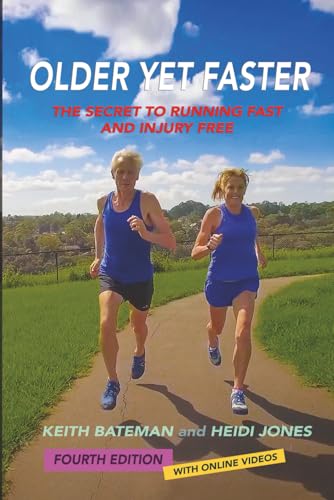 Older Yet Faster: The Secret to Running Fast and Injury Free