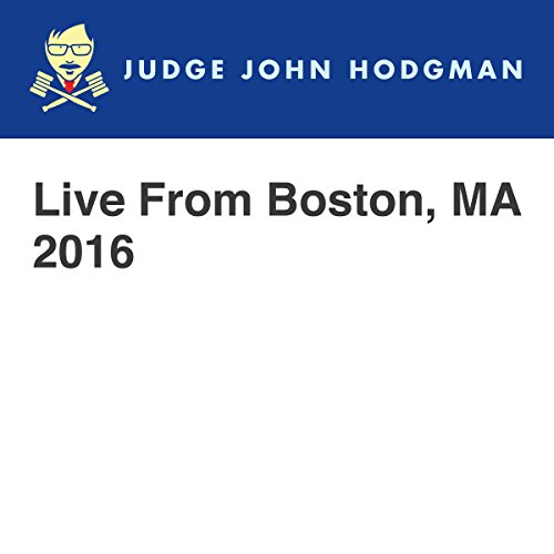 Live From Boston, MA 2016 by Judge John Hodgman | Free Audiobook