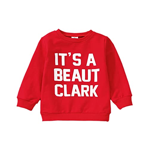 Hnyenmcko Toddler Kids Baby Girl Christmas Clothes Long Sleeve Letter Printed Sweatshirt Pullover Top Crew Neck Sweater Fall (It's A beaut Clark- Red, 12-18 Months)