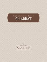 Explorations in Talmud: Tractate Shabbat 149541390X Book Cover