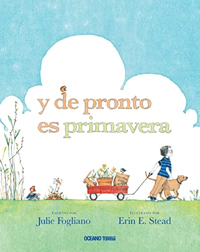 y de pronto es primavera (Álbumes) (Spanish Edition)