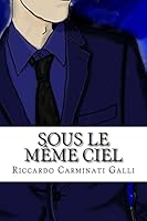 Sous le meme Ciel 1514250357 Book Cover