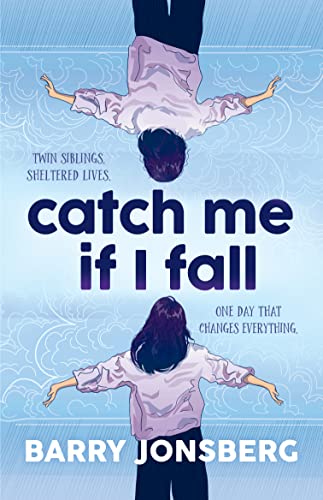 Cover of Catch Me If I Fall