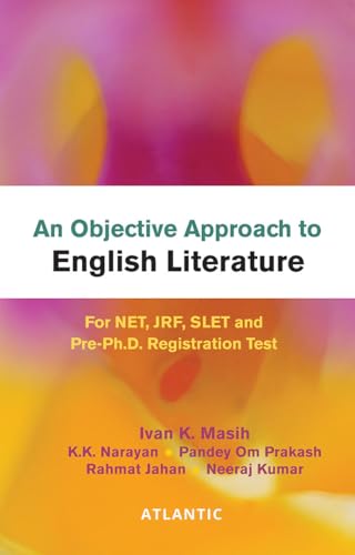 Image of An Objective Approach to English Literature: For NET, JRF, SLET and Pre-Ph.D. Registration Test