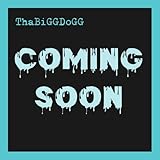 ThaBiGGDoGG