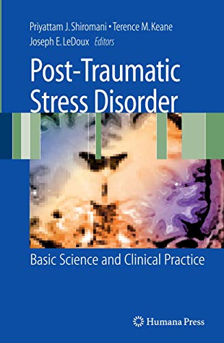 Post-Traumatic Stress Disorder: Basic Science and Clinical Practice view 2