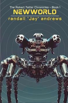 NewWorld (The Robert Tetter Chronicles)