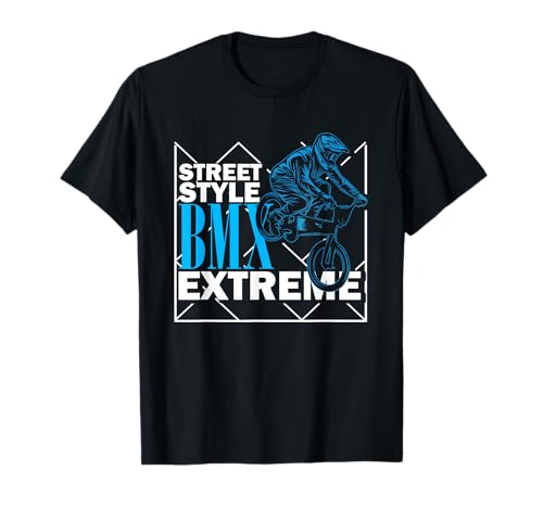 BMX Extreme Street Style BMX | Vélo freestyle | BMXer T-Shirt