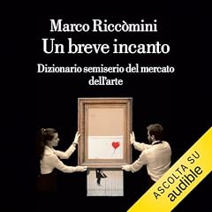Un breve incanto - Dizionario semiserio del mercato dell'arte copertina