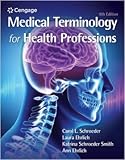 Bundle: Medical Terminology for Health Professions, 9th + MindTap, 2 terms Printed Access Card