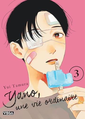 Yano, une vie ordinaire — Tome 3
