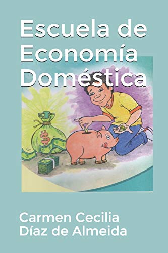 Escuela de Economía Doméstica [Spanish] B08BRSQKHY Book Cover