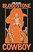 Bloodstone Cowboy (BreakBeat Poets)