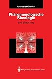 rheologie der kunststoffe thomas schröder  Phänomenologische Rheologie: Eine Einführung