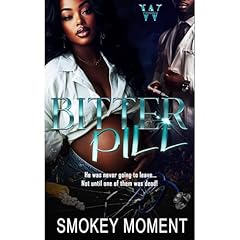 Bitter Pill Audiolibro Por Smokey Moment arte de portada
