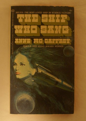 The Ship Who Sang B000GRAMBE Book Cover