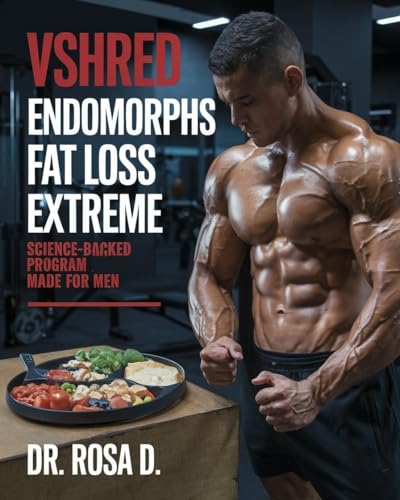 VSHRED Endomorphs Fat loss extreme: Science-Backed program made for men.