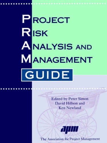 Project Risk Analysis and Management Guide: Peter Simon, David Hillson ...