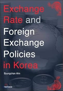 Hardcover Exchange Rate and Foreign Exchange Policies in Korea (Korean Edition) [Korean] Book