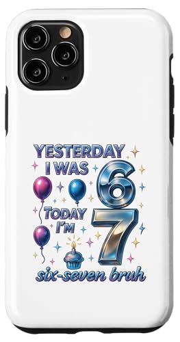 ̂6 傤7 Six Seven Bruh ~[ TVc o[Xf[ Gen Z Alpha X}zP[X iPhone 11 Pro p