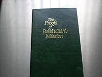 THE PROOFS OF BAHA' U' LLAH'S MISSION B004MYRTX6 Book Cover