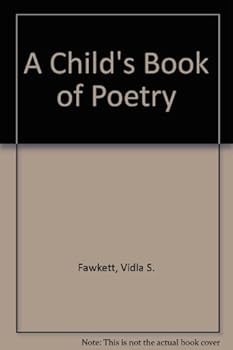 Child's Book of Poetry, A