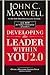 John C. Maxwell 3 Books Collection Set (21 Irrefutable Laws of Leadership, Developing the Leader Within You 2.0 & The 21 Indispensable Qualities of a Leader)