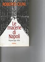 Le macerie di Napoli: Reportage 1994 8817843407 Book Cover