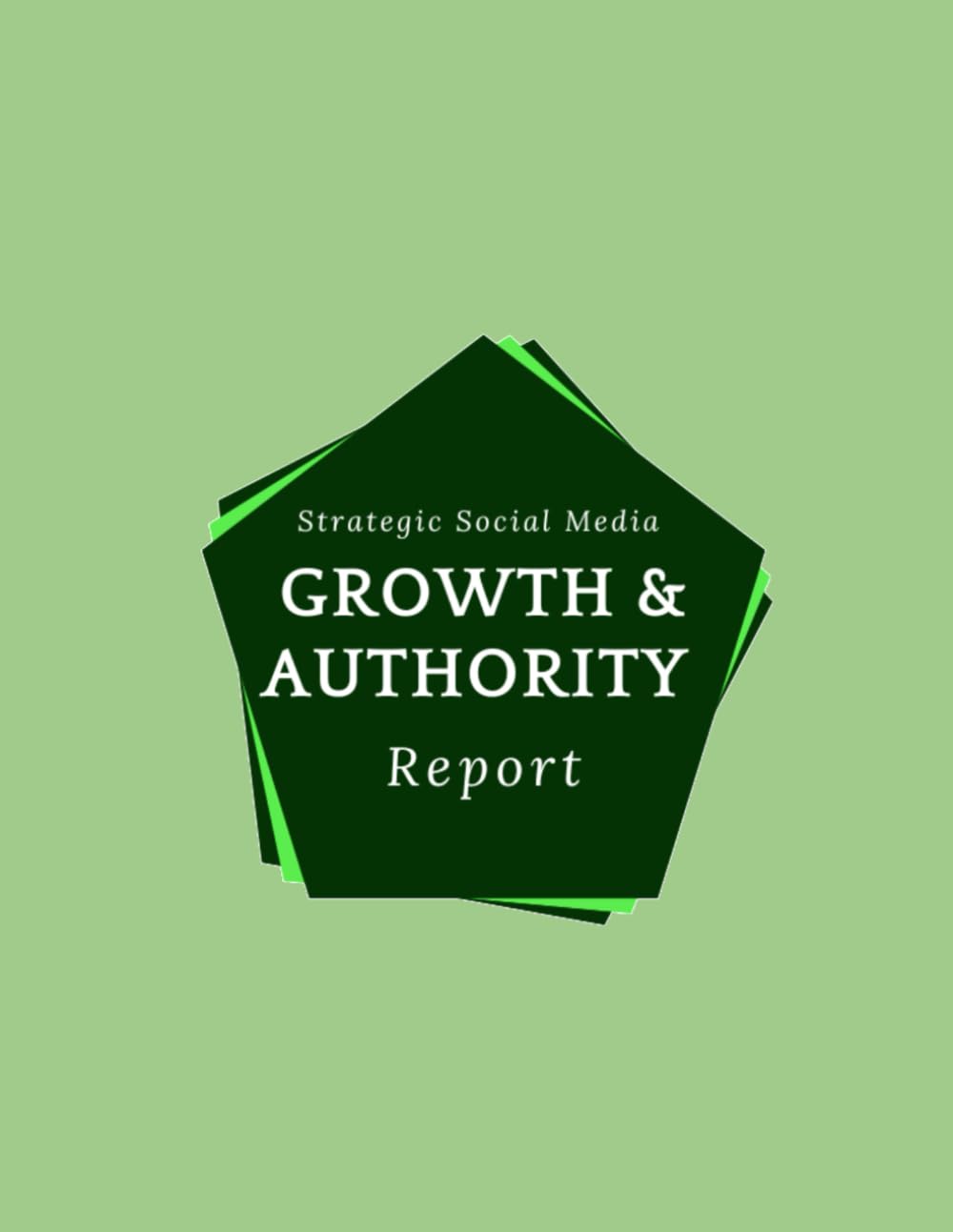 Strategic Social Media Growth & Authority Report