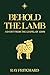 Behold the Lamb: Advent from the Gospel of John (English Edition)