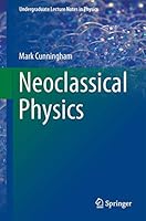 Neoclassical Physics 3319106465 Book Cover