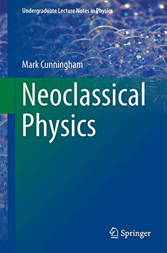 Neoclassical Physics view 2