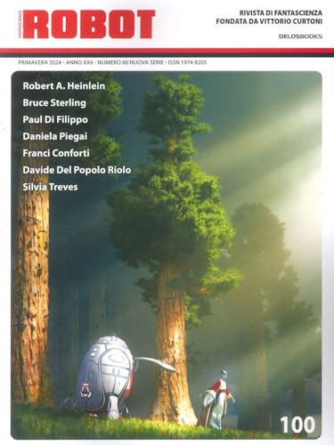 Robot. Rivista Di Fantascienza (2024) (Vol. 100)