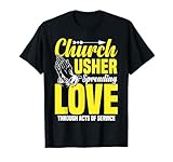 Church Usher Spreading Love Lord God Lover T-Shirt