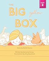 The Big Yellow Box: Teaching children to care about the needs of others 1976720796 Book Cover