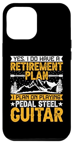 Carcasa para iPhone 15 Plus Yes I Do Have a Retirement Plan - Pedal Steel Guitar Lover