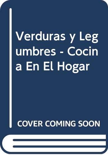COCINA EN EL HOGAR Verduras Legumbre