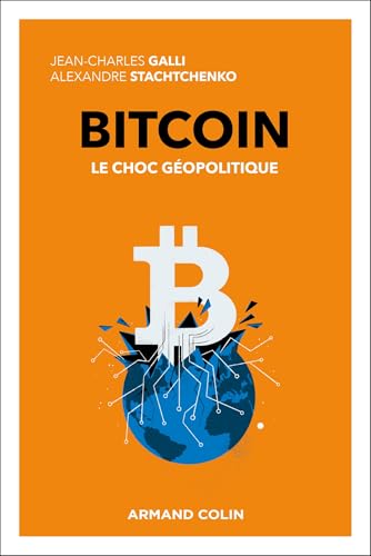 Bitcoin - Le choc géopolitique
