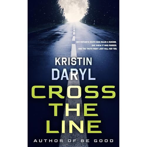 Cross the Line by Kristin Daryl episode artwork