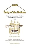God: Deity of the Nations (1960) by A. B. Traina / Scripture Research Association, 89pp., to which has been added Corrective Notes in the Hope of Making Sense of the Sacred Name Squabble