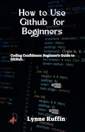 How to use Github for Beginners : Coding Confidence: Beginner's Guide ...
