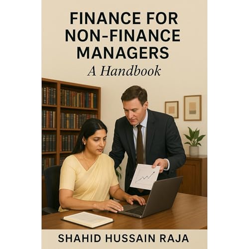 Finance for Non-finance Managers- A Handbook by Shahid Hussain Raja episode artwork