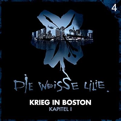 Krieg in Boston, Teil 1