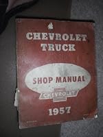 Chevrolet Truck Shop Manual 1957 B000J0VJL0 Book Cover